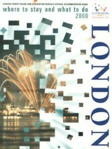 Where to stay and what to do in London 2000 by London, Livres, Livres Autre, Envoi