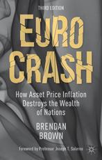 Euro Crash 9781137371485 Brendan Brown, Boeken, Verzenden, Gelezen, Brendan Brown