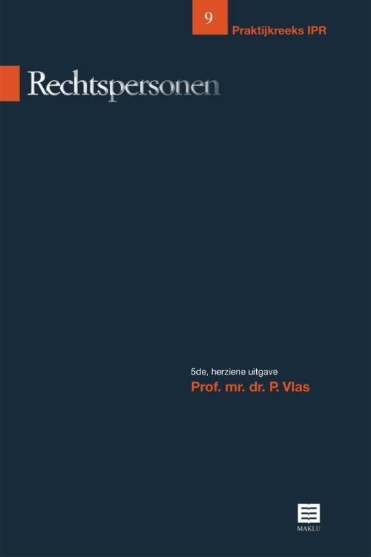 Rechtspersonen / Praktijkreeks IPR / 9 9789046608579 P. Vlas, Boeken, Wetenschap, Gelezen, Verzenden