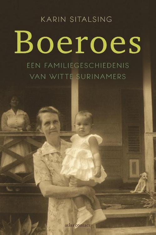 Boeroes 9789045030845 Karin Sitalsing, Boeken, Literatuur, Gelezen, Verzenden