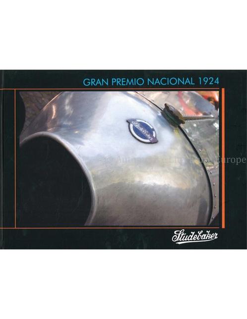 STUDEBAKER, GRAN PREMIO NACIONAL 1924, Boeken, Auto's | Boeken