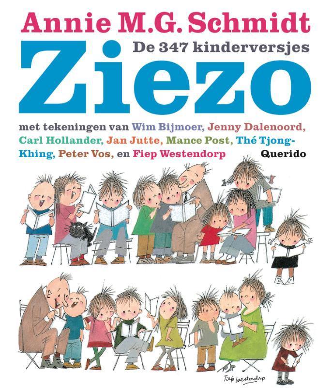 Ziezo 9789045114071 Annie M.G. Schmidt, Boeken, Kinderboeken | Baby's en Peuters, Gelezen, Verzenden