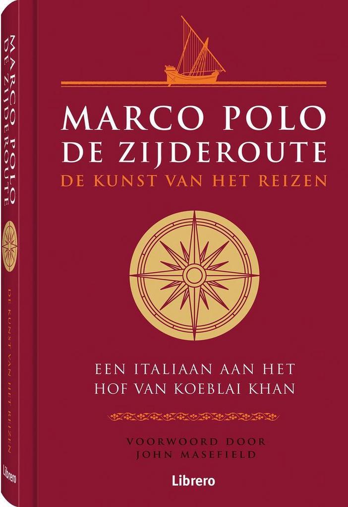 Marco Polo - de Zijderoute 9789463593007 John Masefield, Boeken, Filosofie, Zo goed als nieuw, Verzenden