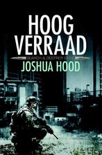 Search & Destroy 1 -   Hoogverraad 9789045211961, Joshua Hood, Verzenden