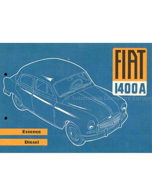 1954 FIAT 1400 A BROCHURE FRANS, Livres, Autos | Brochures & Magazines