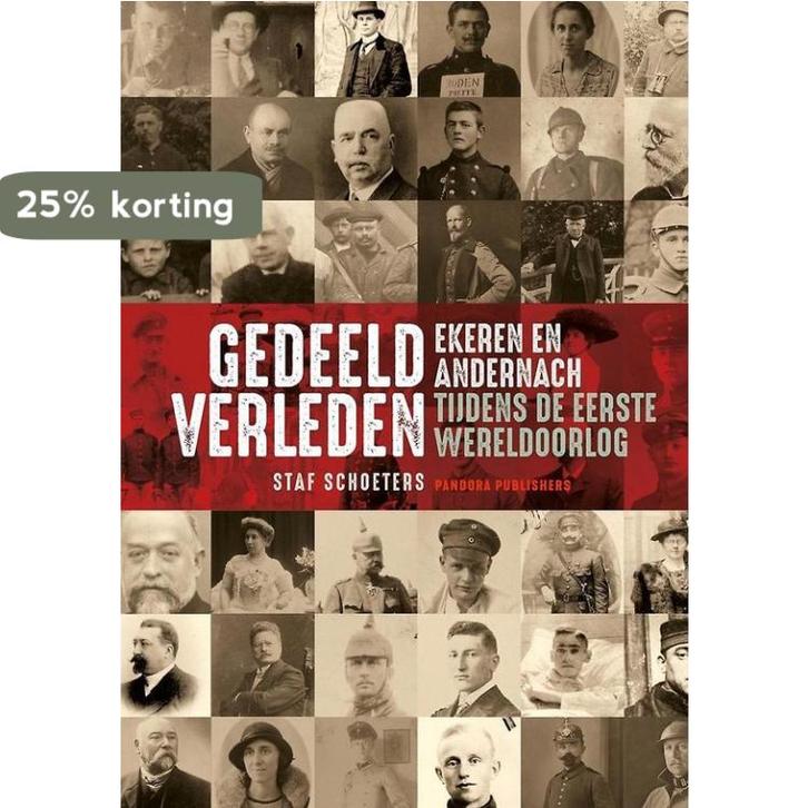 Gedeeld verleden 9789053254400 Staf Schoeters, Boeken, Geschiedenis | Wereld, Gelezen, Verzenden