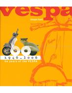 VESPA 1946 - 2006, 60 YEARS OF THE VESPA, Livres