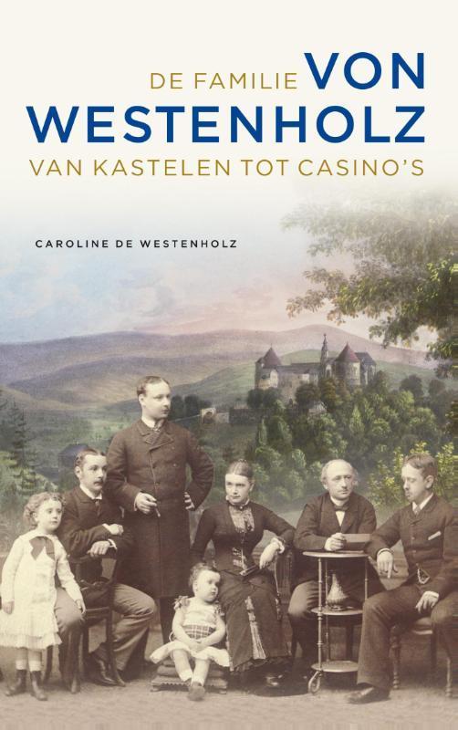 De familie Von Westenholz 9789088030680, Livres, Livres Autre, Envoi
