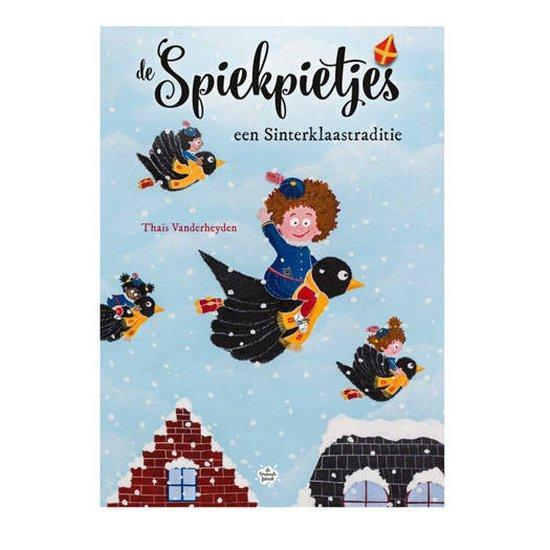 De spiekpietjes 9789044829471 Thaïs Vanderheyden, Boeken, Kinderboeken | Kleuters, Gelezen, Verzenden