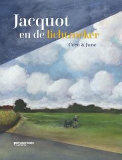 Jacquot en de lichtzoeker 9789002273933 Coco & June, Boeken, Overige Boeken, Zo goed als nieuw, Verzenden