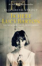 Lucy Barton 1 - Ik heet Lucy Barton 9789025458539, Elizabeth Strout, Zo goed als nieuw, Verzenden