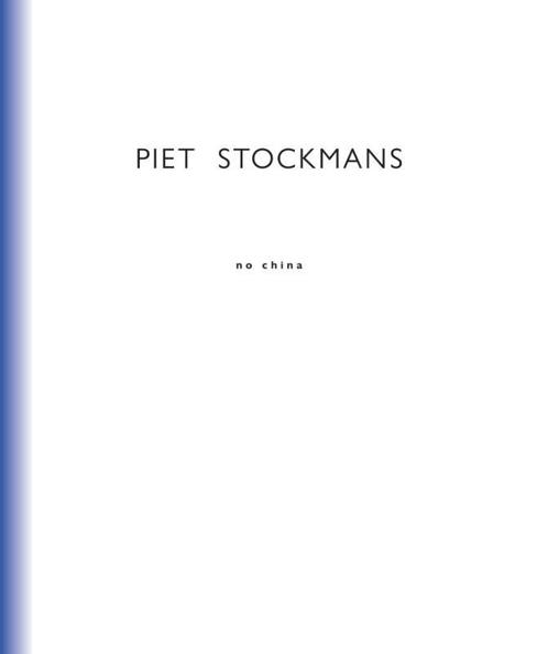 No China 9789089318787 Piet Stockmans, Boeken, Kunst en Cultuur | Beeldend, Zo goed als nieuw, Verzenden