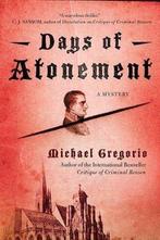Days of Atonement 9780312545178, Michael Gregorio, Michael, Verzenden