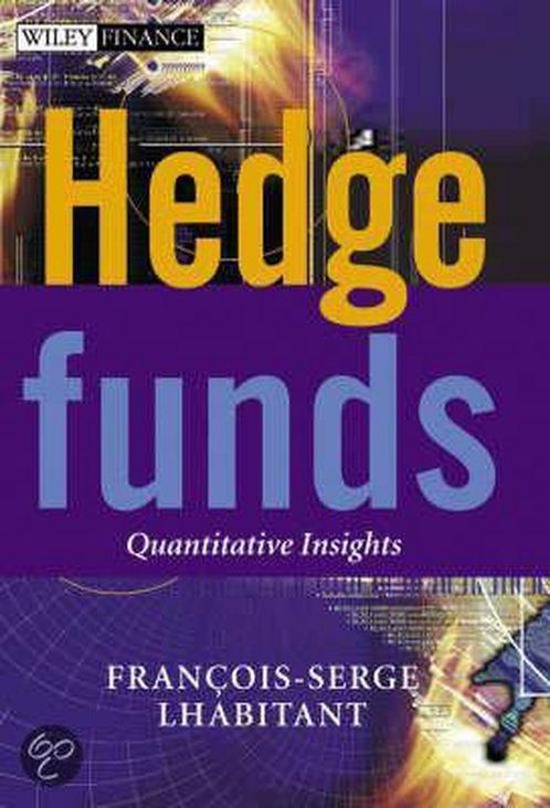 Hedge Funds 9780470856673 François-Serge Lhabitant, Boeken, Overige Boeken, Zo goed als nieuw, Verzenden