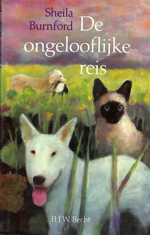De ongelooflijke reis 9789023007753 S. Burnford, Boeken, Kinderboeken | Jeugd | 13 jaar en ouder, Gelezen, Verzenden