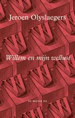 Willem en mijn wellust (9789403180618, Jeroen Olyslaegers), Boeken, Nieuw, Verzenden