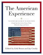 The American Experience 9781579129071, Gelezen, Erik Bruun, Jay Crosby, Verzenden