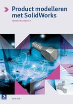 Productmodelleren met Solidworks, 3de druk 9789039527108, Verzenden, Arnoud Breedveld