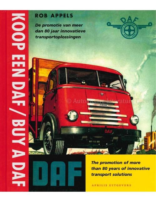 KOOP EEN DAF / BUY A DAF, Livres, Autos | Livres