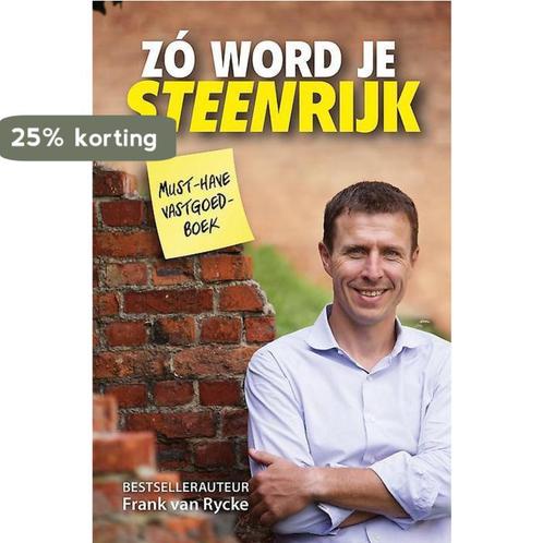 ZÃ³ word je steenrijk 9789995981525 Frank van Rycke, Boeken, Economie, Management en Marketing, Zo goed als nieuw, Verzenden