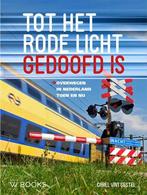Tot het rode licht gedoofd is 9789462582705 Carel van Gestel, Boeken, Verzenden, Zo goed als nieuw, Carel van Gestel