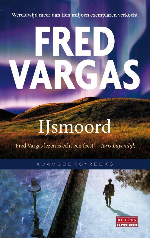 IJsmoord / Adamsberg / 8 9789044535655 Fred Vargas, Boeken, Detectives, Gelezen, Verzenden
