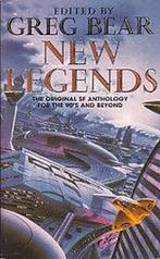 New Legends 9780099319016, Boeken, Gelezen, Greg Bear, Verzenden