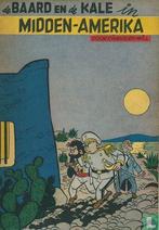 Baard en Kale - De Baard en de Kale in Midden-Amerika - 1954, Boeken, Stripverhalen, Eén stripboek, Verzenden, Gelezen, Maltaite, Willy.