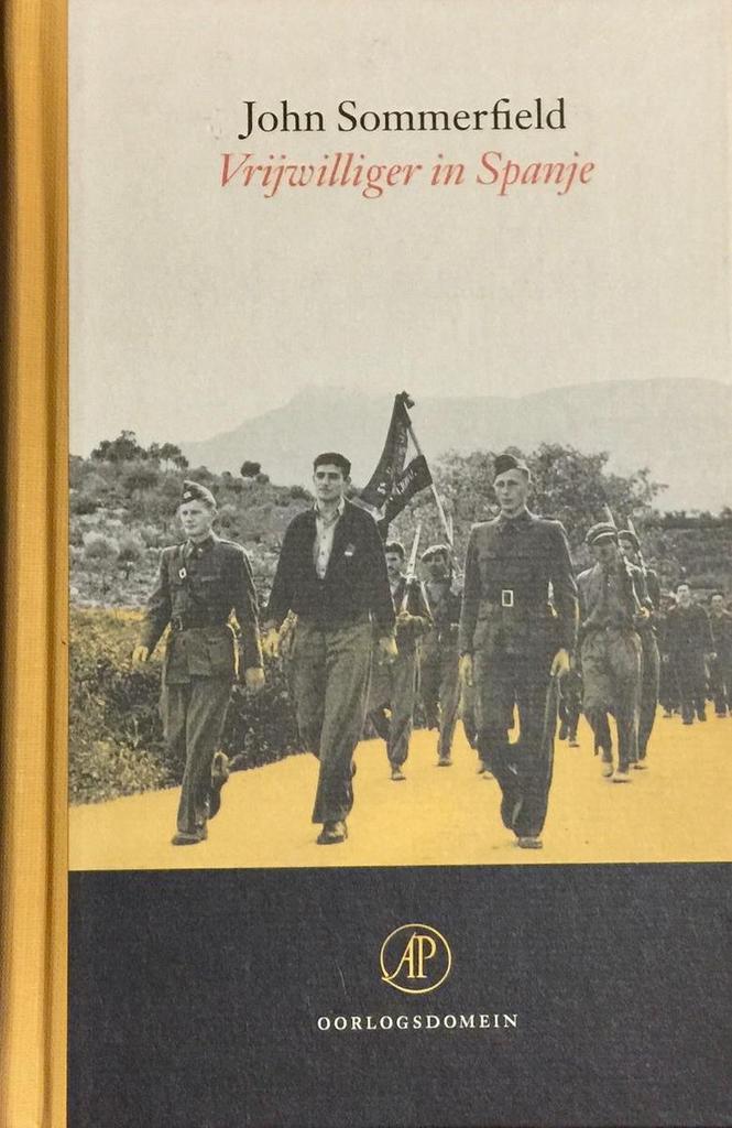 Vrijwilliger in Spanje / Oorlogsdomein / 3 9789029537582, Boeken, Romans, Gelezen, Verzenden