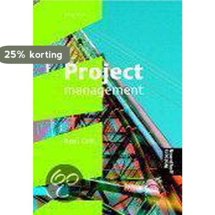 Projectmanagement 9789001347031 Roel Grit, Boeken, Economie, Management en Marketing, Gelezen, Verzenden