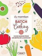 Batch cooking - 2h de cuisine pour les repas de la ...  Book, Marmiton, Verzenden