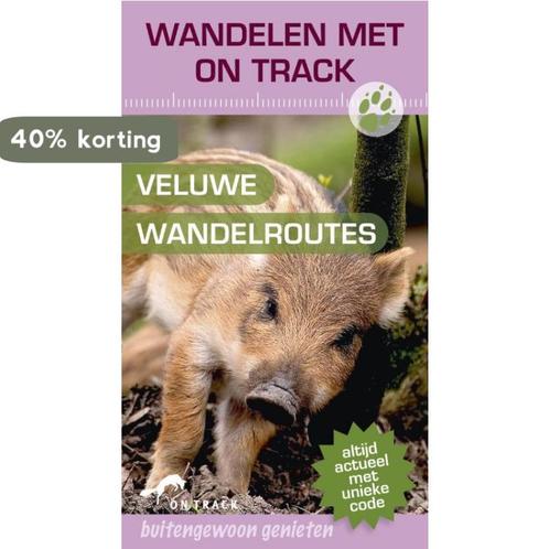 On Track / Veluwe Wandelroutes 9789047509172, Boeken, Reisgidsen, Gelezen, Verzenden