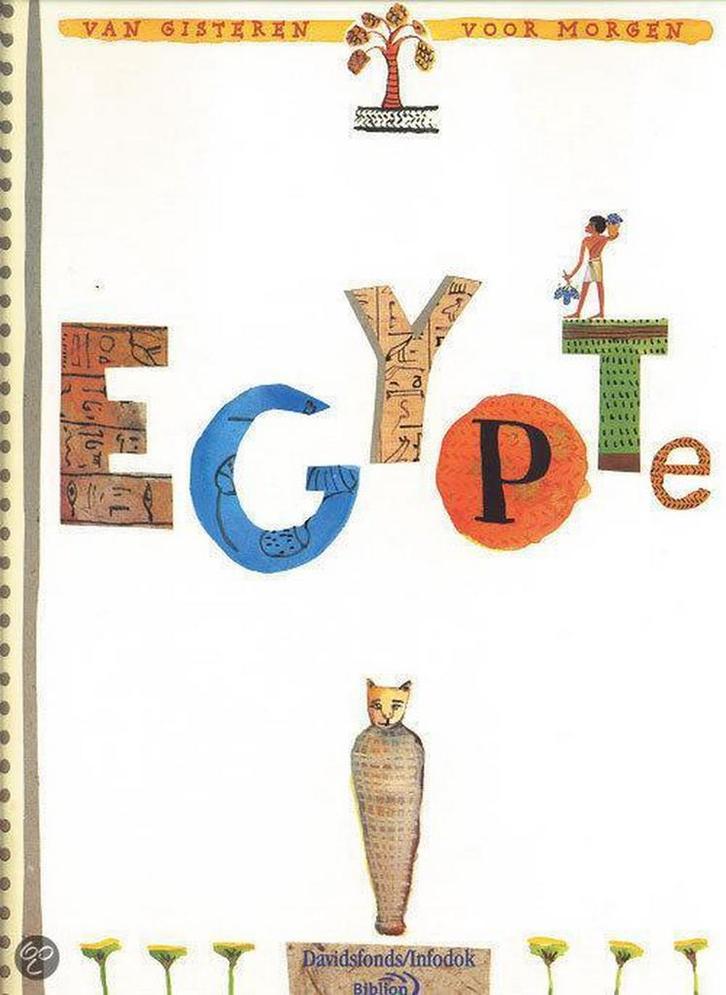 Egypte / Van gisteren voor morgen 9789076830193 K. Verleyen, Boeken, Kinderboeken | Kleuters, Zo goed als nieuw, Verzenden