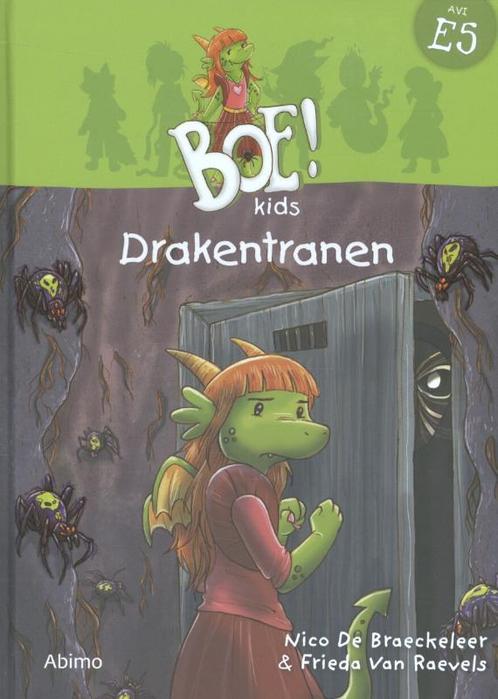 Drakentranen / Boe!Kids 9789462343399 Nico De Braeckeleer, Boeken, Kinderboeken | Jeugd | onder 10 jaar, Gelezen, Verzenden