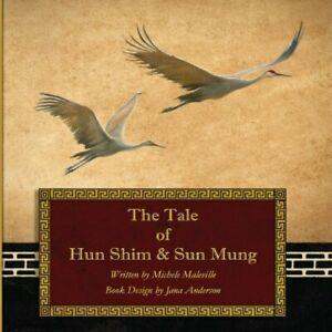 The Tale of Hun Shim & Sun Mung. Maleville, Michele   New., Boeken, Overige Boeken, Zo goed als nieuw, Verzenden