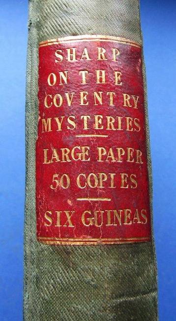 Thomas Sharp - A Dissertation on the Pageants, or Dramatic