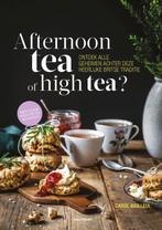 Afternoon tea of high tea? 9789089247131 Carol Bailleul, Verzenden, Zo goed als nieuw, Carol Bailleul