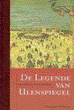 De legende en de heldhaftige, vrolijke en roemruchte, Boeken, Verzenden, Zo goed als nieuw, Charles de Coster