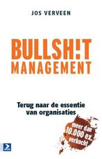 Bullsh!t management 9789052618470 Jos Verveen, Verzenden, Gelezen, Jos Verveen