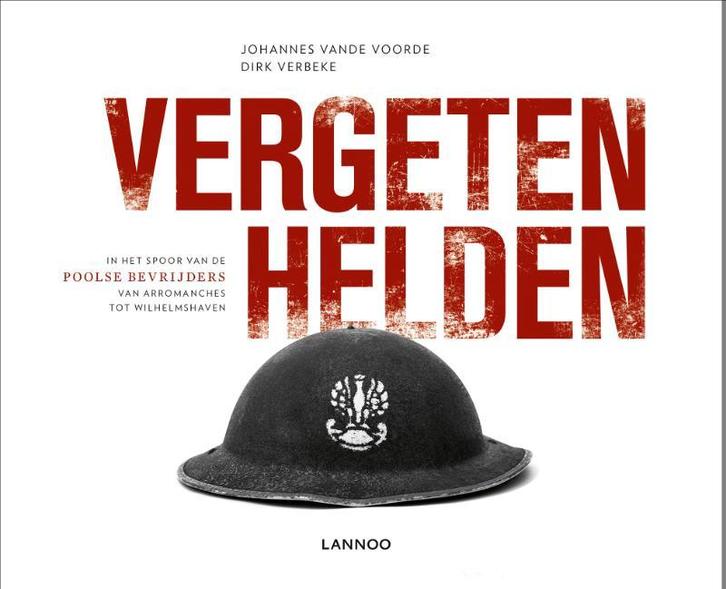 Vergeten helden 9789401466967 Johannes Vande Voorde, Boeken, Oorlog en Militair, Zo goed als nieuw, Verzenden