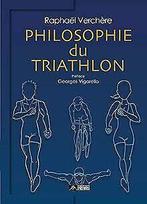 Philosophie du triathlon  Book, Not specified, Verzenden