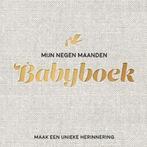 Mijn negen maanden babyboek - Maak een unieke herinnering, Nieuw, Nederlands, Verzenden