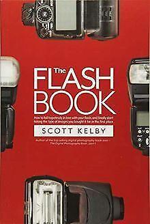 Flash Book  Kelby, Scott  Book, Boeken, Overige Boeken, Zo goed als nieuw, Verzenden