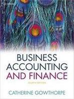 Business Accounting & Finance 9781473749351, Boeken, Verzenden, Gelezen, Catherine Gowthorpe