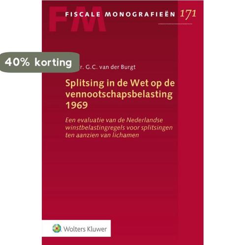 Splitsing in de Wet op de vennootschapsbelasting 1969 /, Boeken, Wetenschap, Gelezen, Verzenden