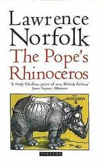 Popes Rhinoceros  Lawrence Norfolk  Book, Verzenden