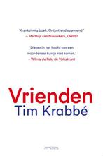 Vrienden 9789044642681 Tim Krabbé, Verzenden, Zo goed als nieuw, Tim Krabbé