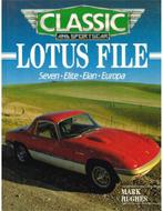 LOTUS FILE, SEVEN, ELITE, ELAN, EUROPA, CLASSIC AND