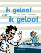 Ik geloof dat ik geloof 9789031726301 Kolet Janssen, Verzenden, Zo goed als nieuw, Kolet Janssen