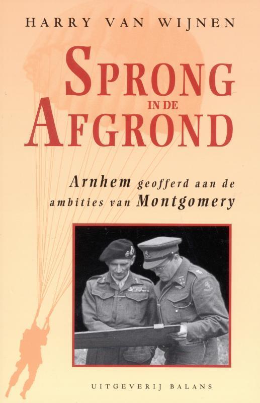 Sprong in de afgrond 9789050182522 H. van Wijnen, Boeken, Oorlog en Militair, Gelezen, Verzenden